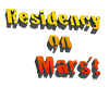 Residency on Mars